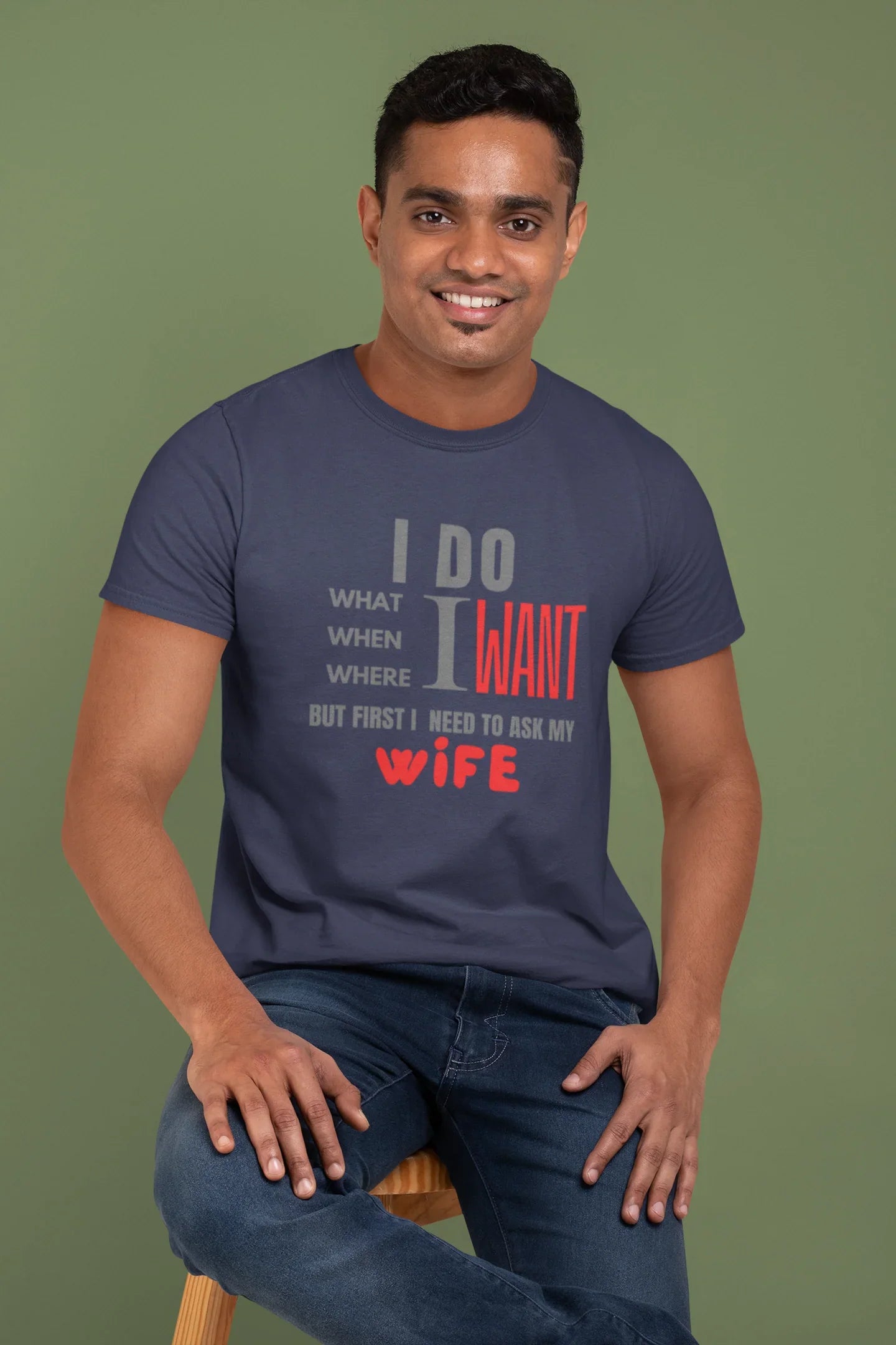 I Do What I Want But First I Need To Ask My Wife Plus Size T Shirt - Sigma Trends