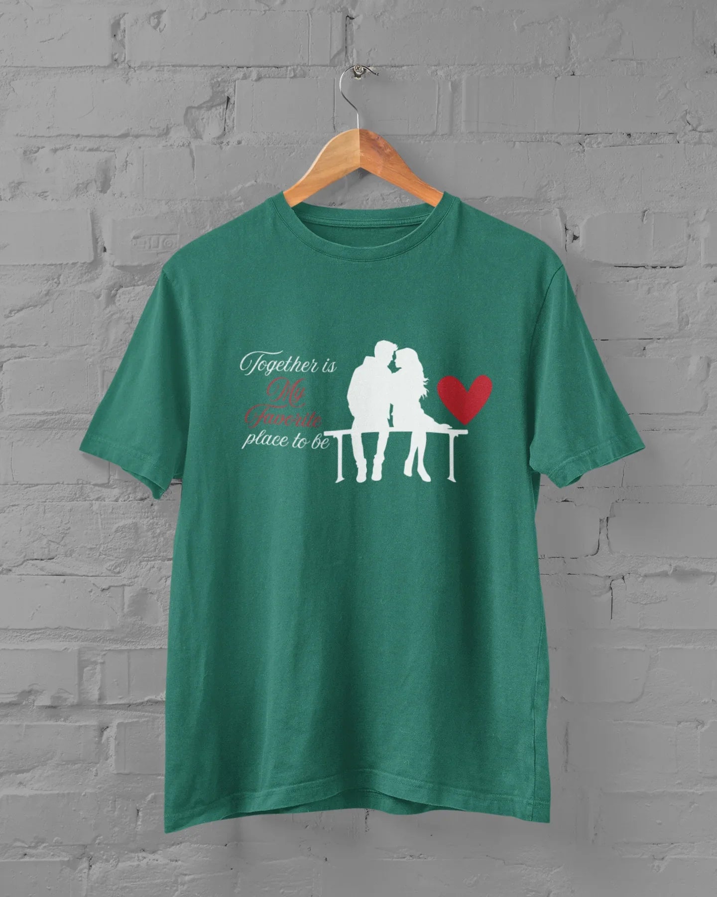 Together Is My Favorite Place To Be Unisex Plus Size T-Size - Sigma Trends