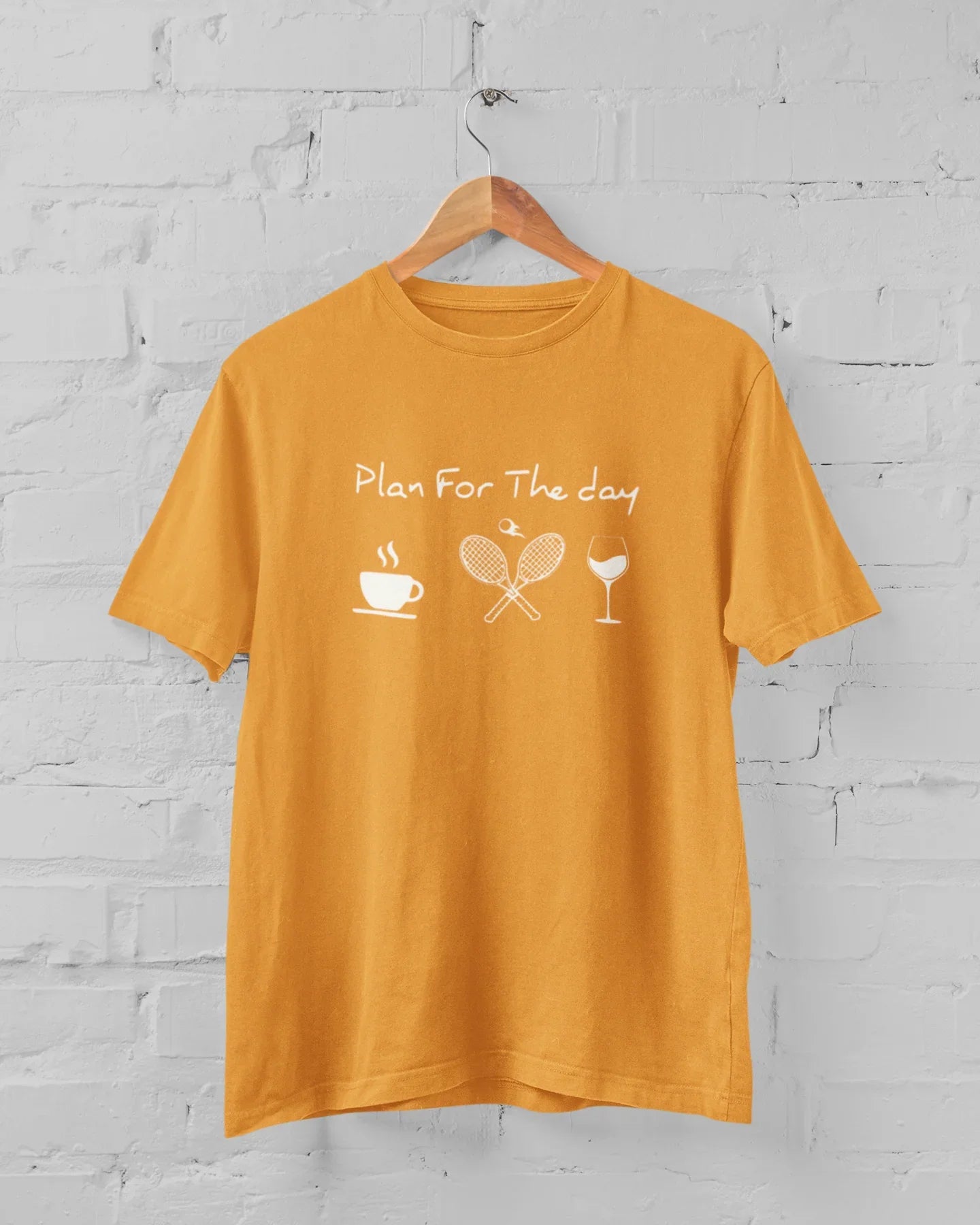 Plan For The Day Coffee Tennis Wine Unisex Plus Size T-Shirt - Sigma Trends