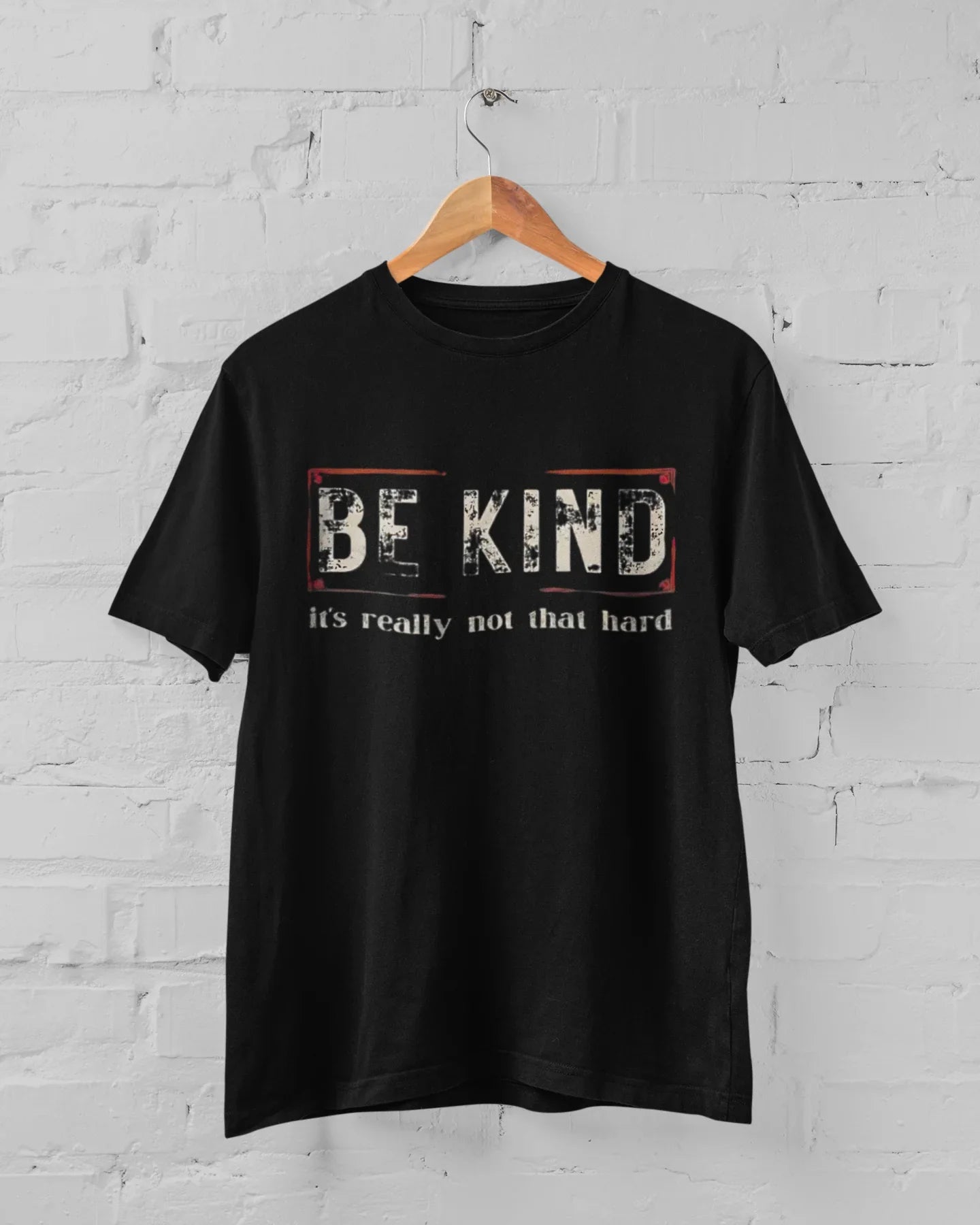 Be Kind It's Really Not That Hard Unisex Plus Size T-Shirt - Sigma Trends