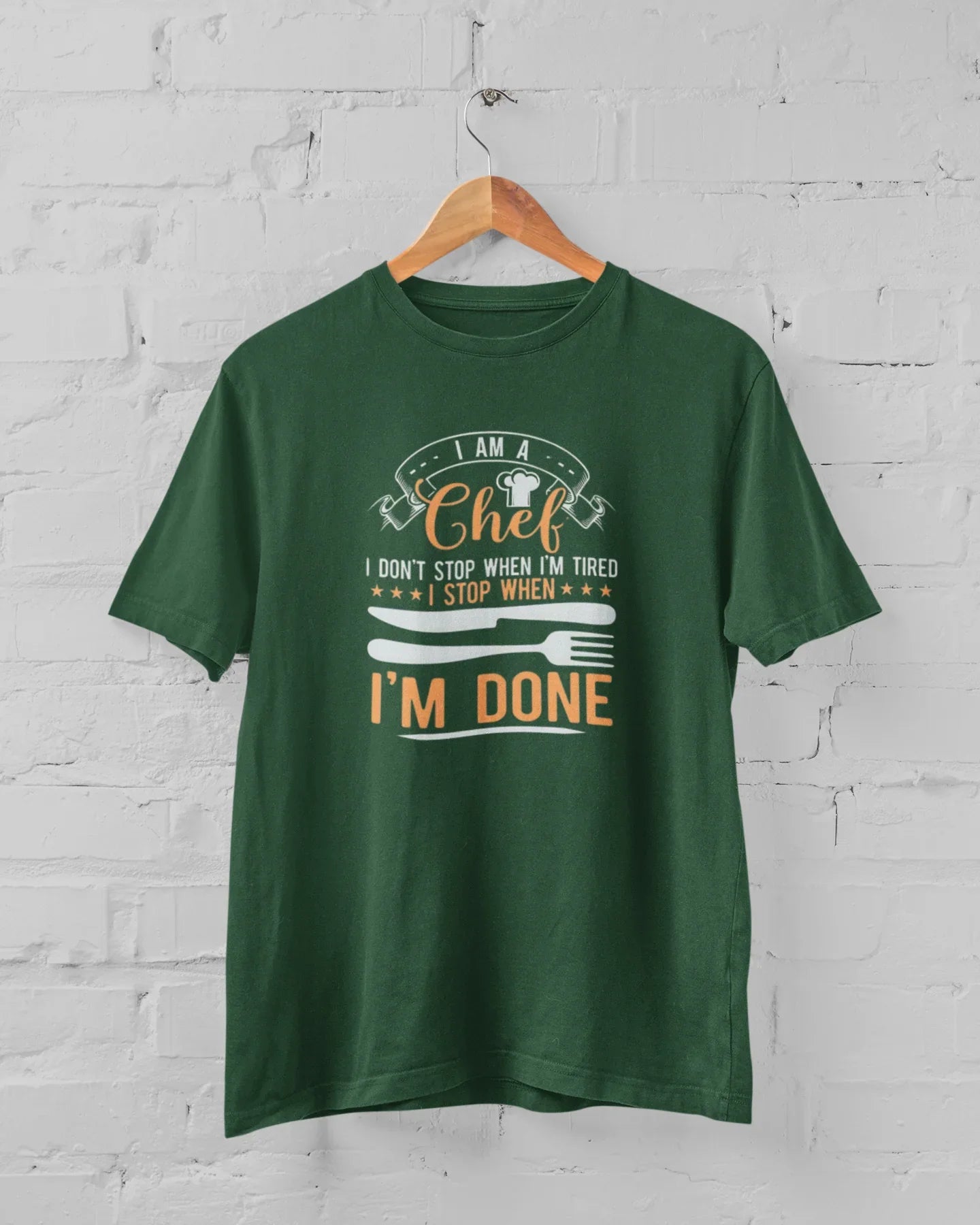 I Am A Chef I Don't Stop When I'm Tired I Stop When I'm Done Plus Size Unisex T-Shirt - Sigma Trends