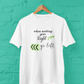 When Nothing Goes Right Go Left Unisex Plus Size White T-Shirt Sigmatrends