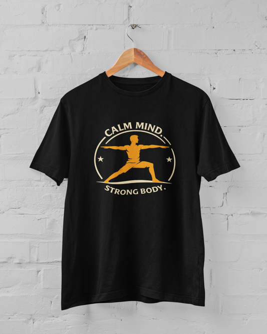 Calm Mind Strong Body Yoga T-Shirt for Men & Women | Unisex Meditation Tee (M–7XL)