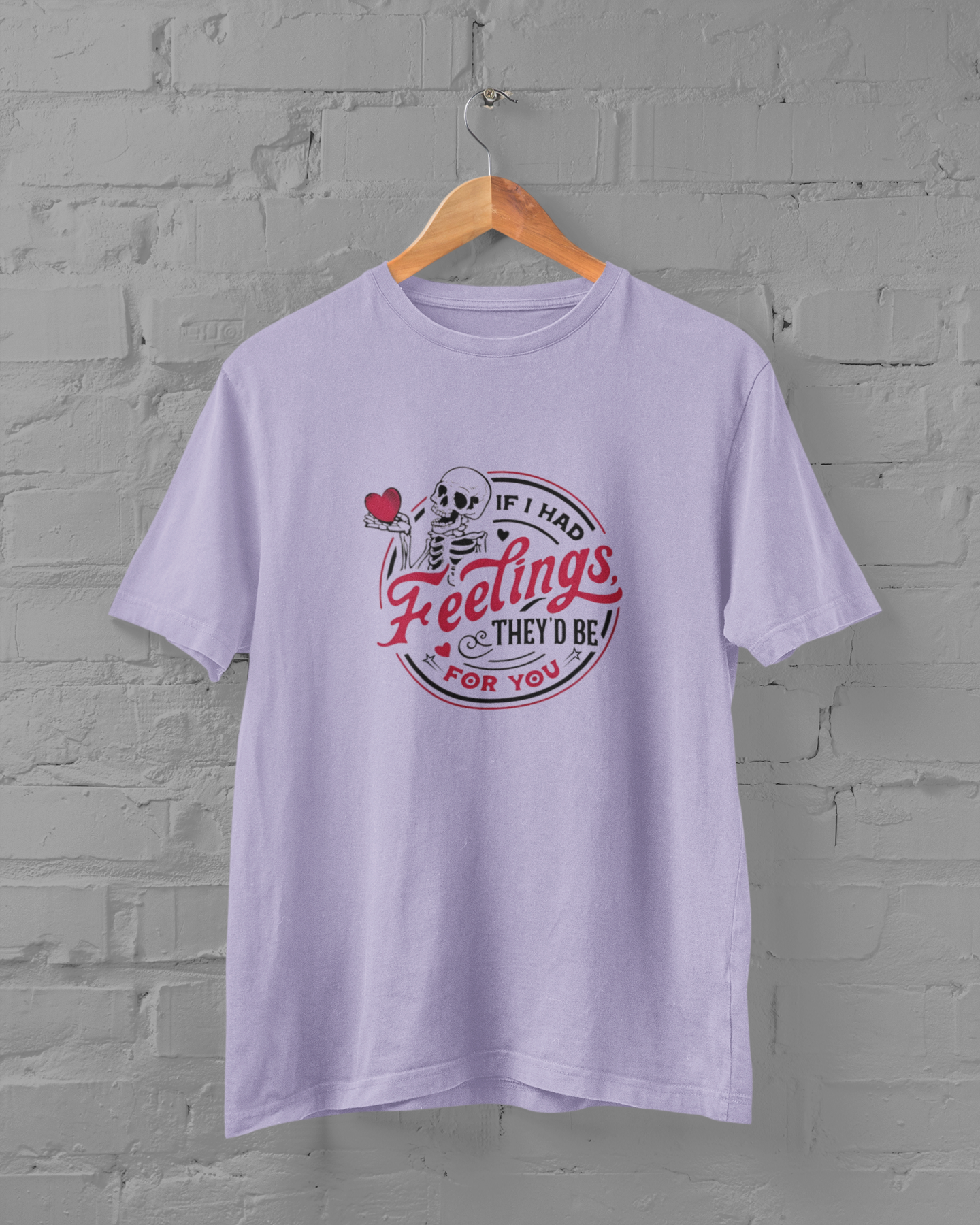 If I Had Feelings They'd Be For You Plus Size Unisex Lavender T-Shirt - sigmatrends