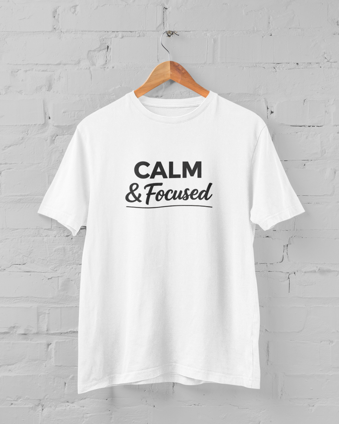 Calm & Focused Unisex White T-Shirt – Premium Supima Cotton | Sizes M-5XL | Motivational Startup Tee - sigmatrends