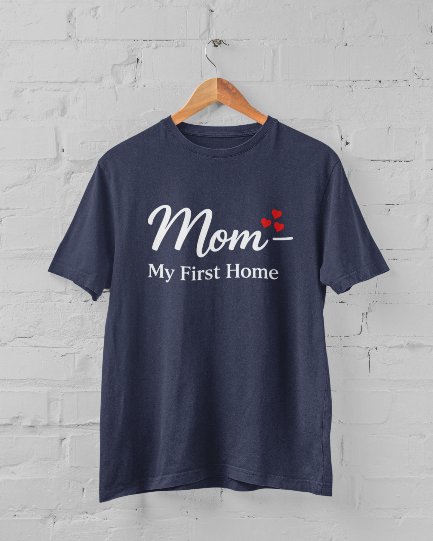 Mom My First Home Unisex Navy Blue T-Shirt – Mother’s Love Graphic Tee M-7XL - sigmatrends