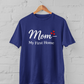 Mom My First Home Unisex Royal Blue T-Shirt – Mother’s Love Graphic Tee M-7XL - sigmatrends