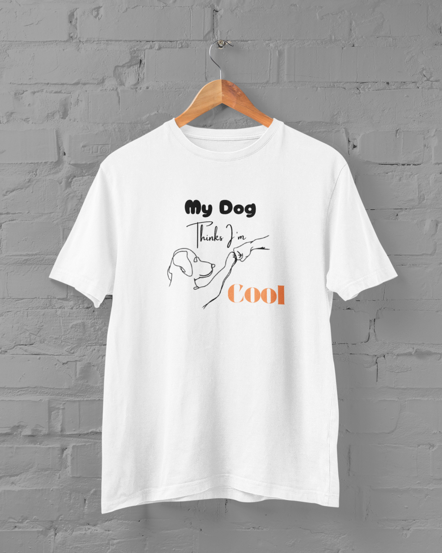 My Dog Thinks I'm Cool Unisex Plus Size White T-Shirt - sigmatrends
